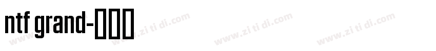 ntf grand字体转换